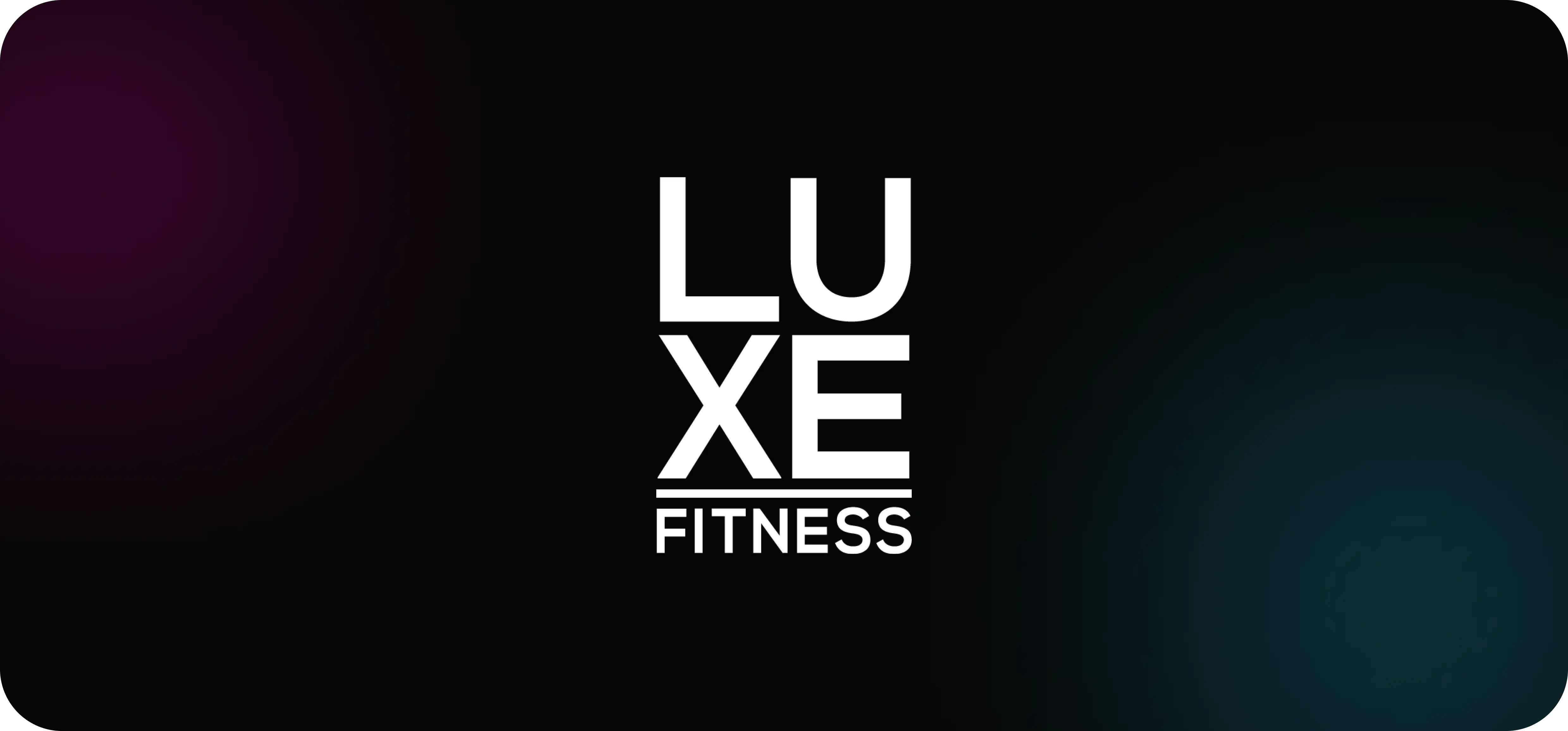 Case study: Luxe Fitness